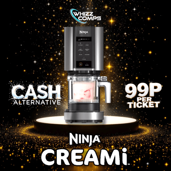 Ninja CREAMI - Cash Alternative - 99P Per Ticket